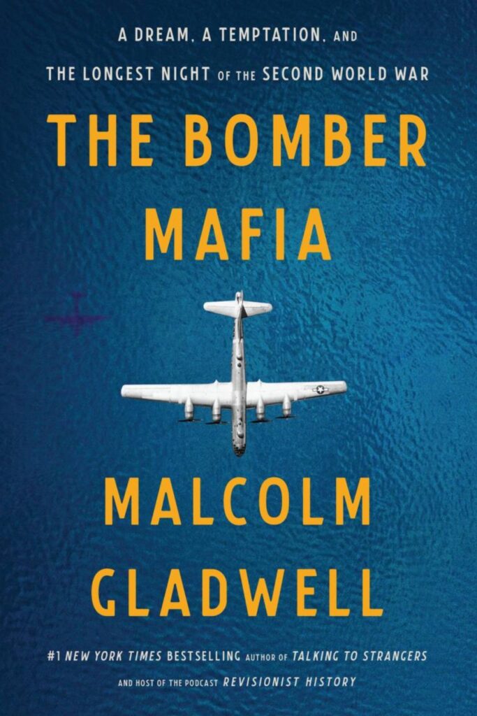 Malcolm Gladwell - The Bomber Mafia