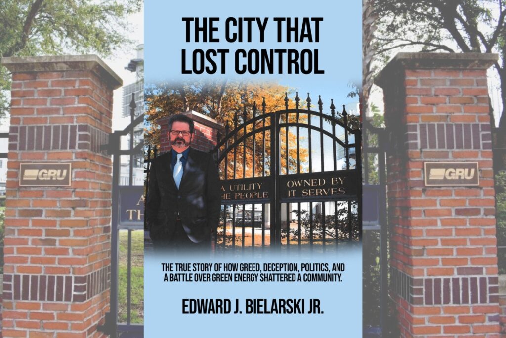 Ed Bielarski released his first book in July, recounting his time at Gainesville Regional Utilities and two decades of decision-making from the City Commission.