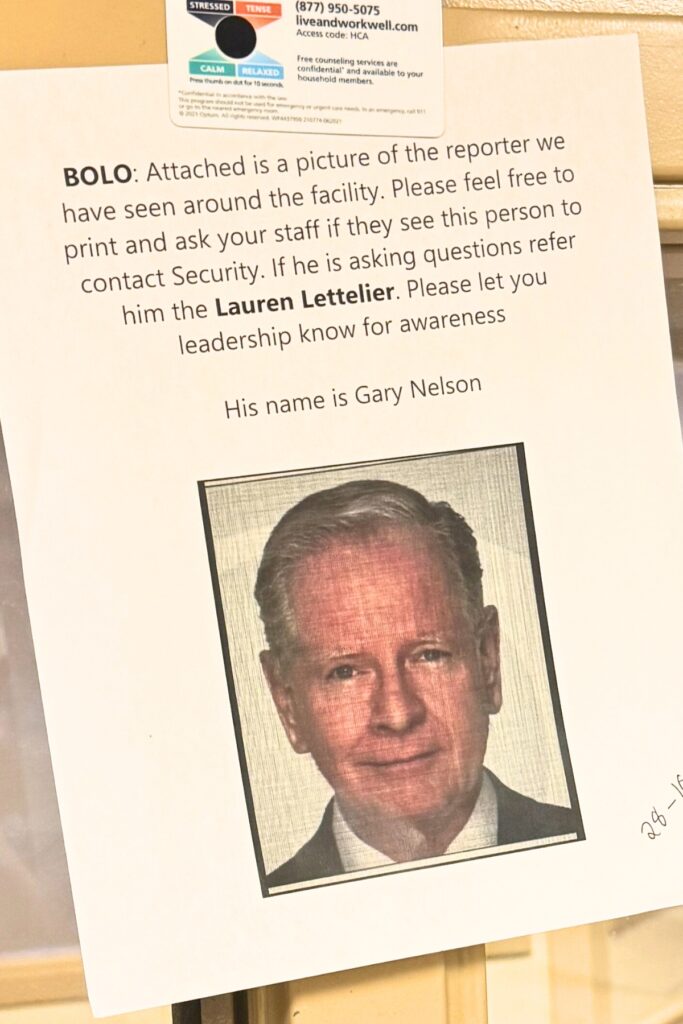 A BOLO was placed around HCA Florida North Florida Hospital property for Mainstreet reporter Gary Nelson.