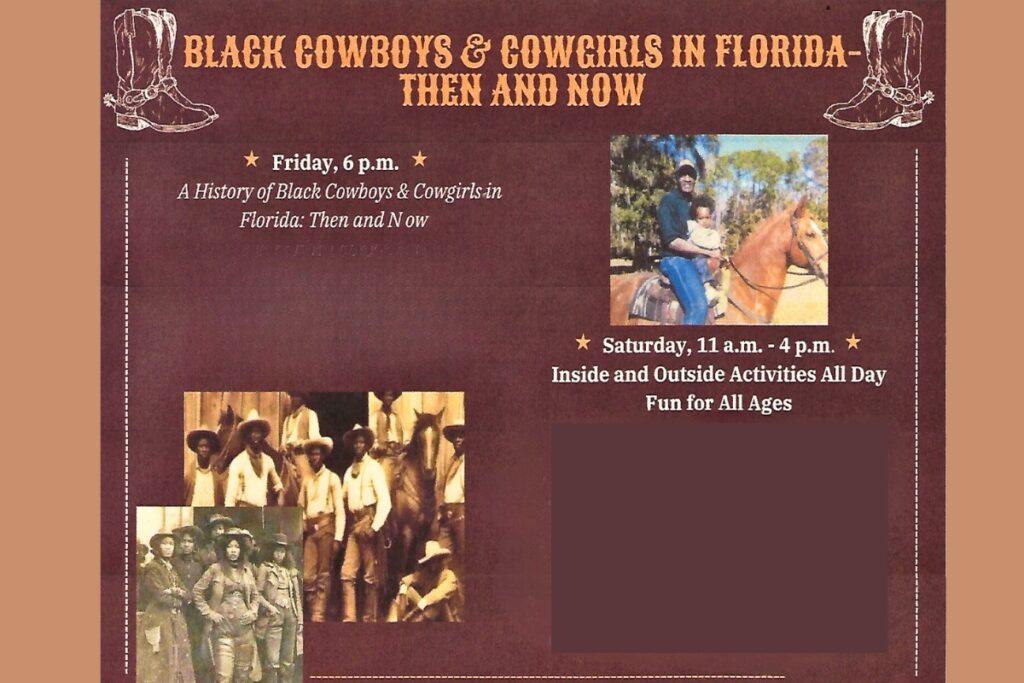 The Cotton Club Museum & Cultural Center will present “Black Cowboys & Cowgirls in Florida Then and Now” on Friday, April 4, and Saturday, April 5. Courtesy of Cotton Club