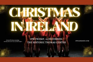 Gainesville Dance Academy to perform ‘Christmas in Ireland’