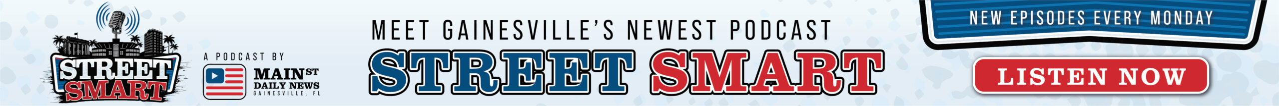 Meet Gainesville's Newest Podcast StreetSmart a podcast by Mainstreet Daily News. Listen Now!