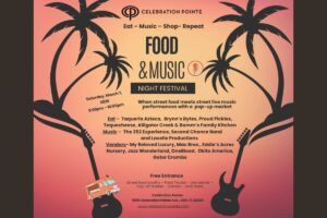 Celebration Pointe to host ‘Food & Music Night Festival’ on Saturday