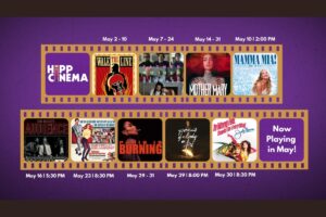 Hippodrome Cinema announces May lineup