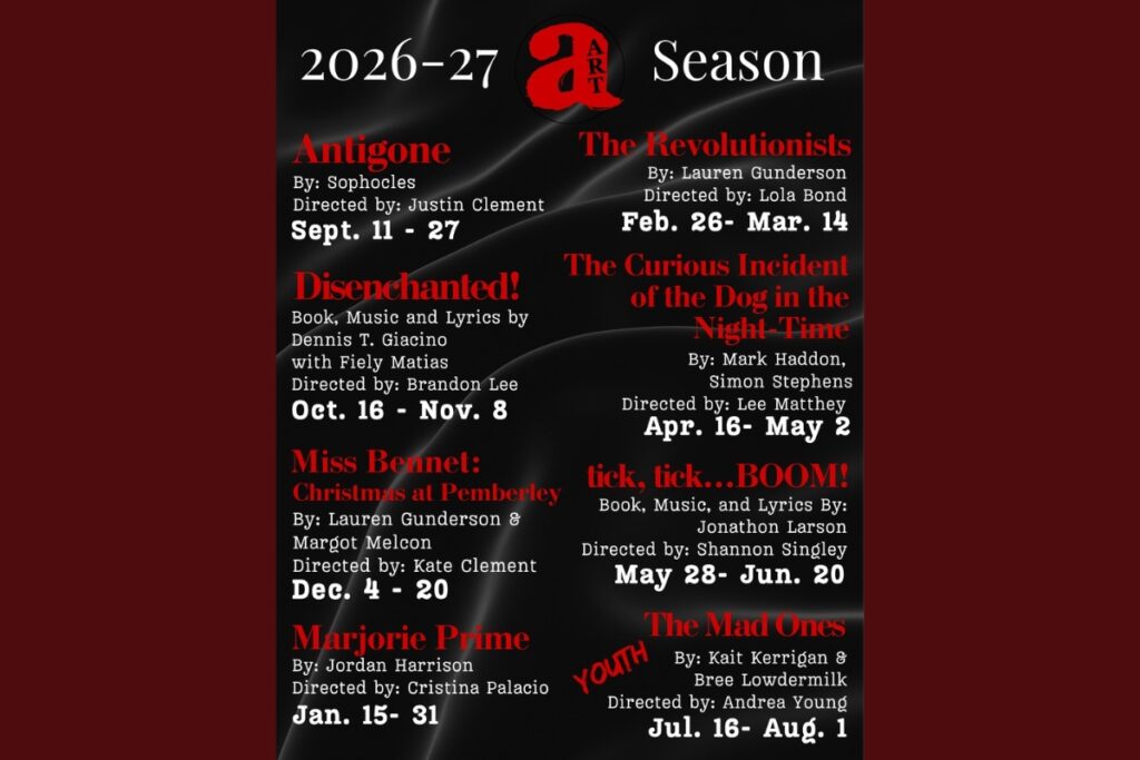 The Acrosstown Repertory Theatre (ART) recently announced its 2026-27 season lineup that will feature eight performances. Courtesy of ART
