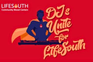 6th annual ‘DJs Unite for LifeSouth’ blood drive on tap for Saturday