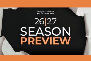 UF Performing Arts to unveil 2026-27 season during free preview event