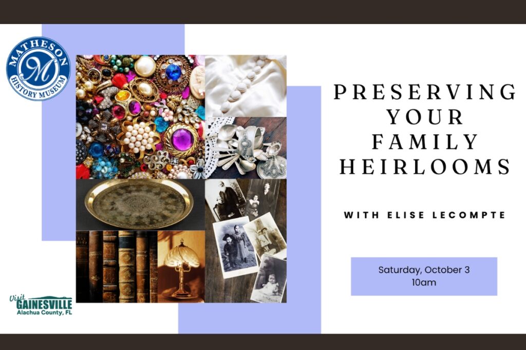 The Matheson History Museum will host Preserving Your Family Heirlooms on Saturday, Oct. 3. Courtesy of Matheson History Museum