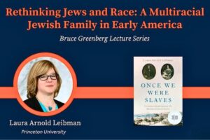 Princeton professor to explore multiracial Jewish family in early America on Wednesday